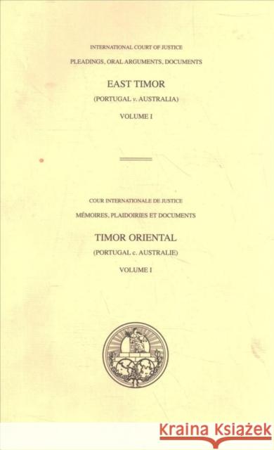 Case concerning East Timor: (Portugal v. Australia) International Court of Justice 9789211573343 United Nations - książka