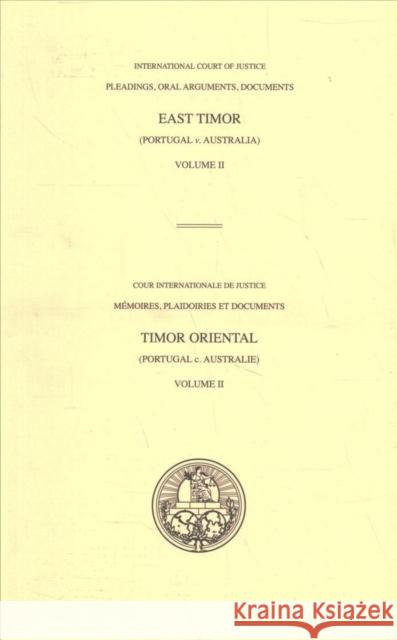 Case concerning East Timor: (Portugal v. Australia) International Court of Justice 9789211573350 United Nations - książka