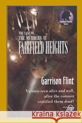 Case of the Murder at Fairfield Heights Tom Gnagey Garrison Flint 9781520583976 Independently Published - książka