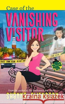 Case of the Vanishing Visitor Swendson Shanna Swendson 9798459588286 Independently published - książka