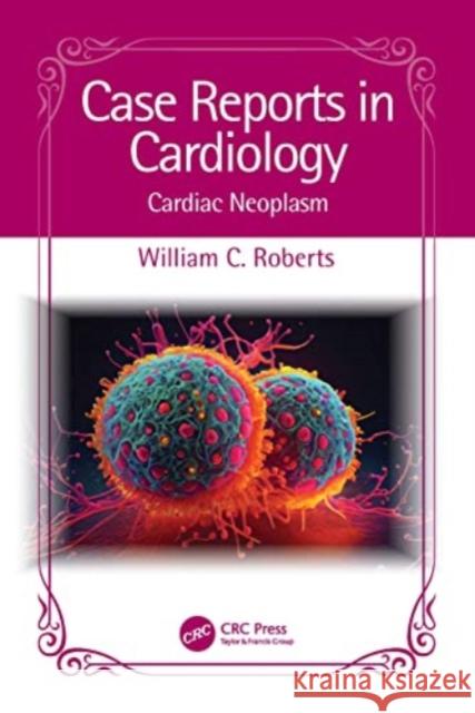 Case Reports in Cardiology  9781032529349 Taylor & Francis Ltd - książka