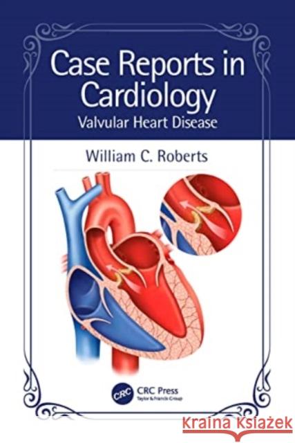 Case Reports in Cardiology  9781032529363 Taylor & Francis Ltd - książka