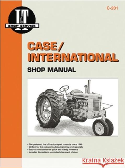 Case Shop Manual C-201 Intertec Publishing Corporation 9780872883734 Primedia Business Directories & Books - książka