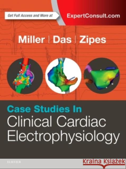 Case Studies in Clinical Cardiac Electrophysiology Miller, John M. 9780323187725 Elsevier - książka