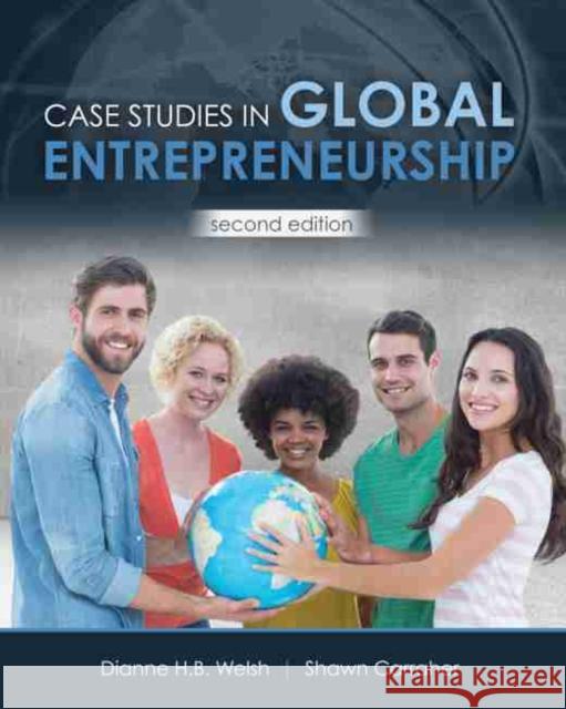 Case Studies in Global Entrepreneurship Welsh, Dianne 9781524950767 Kendall/Hunt Publishing Company - książka