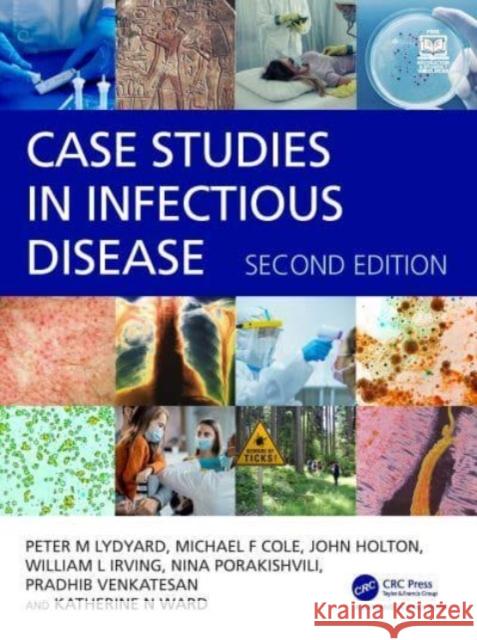 Case Studies in Infectious Disease Kate Ward 9780367696399 Taylor & Francis Ltd - książka