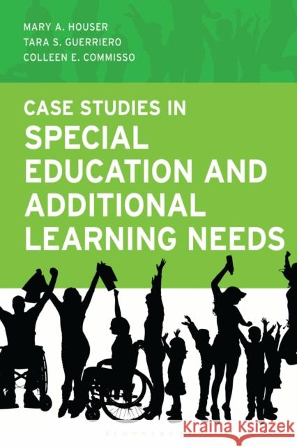 Case Studies in Special Education and Additional Learning Needs Colleen E. Commisso 9798216396895 Bloomsbury Publishing Plc - książka