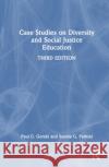 Case Studies on Diversity and Social Justice Education Seema G. (Equity Elephant Consulting, USA.) Pothini 9781032504216 Taylor & Francis Ltd