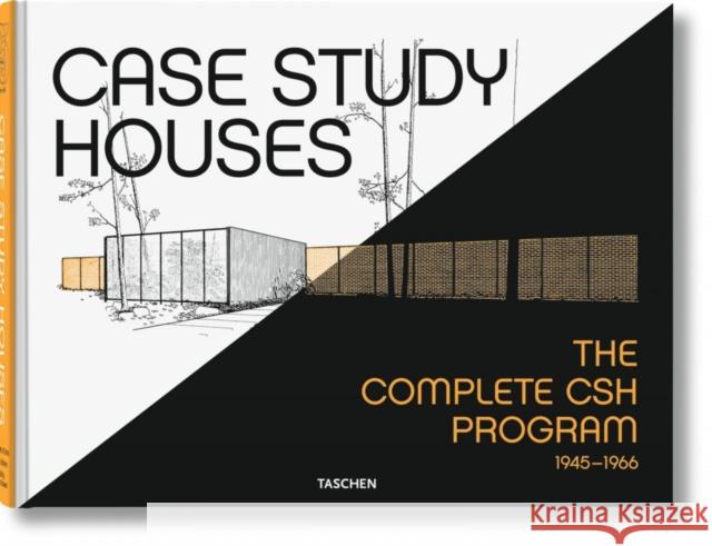 Case Study Houses. The Complete CSH Program 1945-1966 Elizabeth A. T. Smith 9783836510219 Taschen GmbH - książka