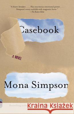 Casebook Mona Simpson 9780345807281 Vintage Books - książka