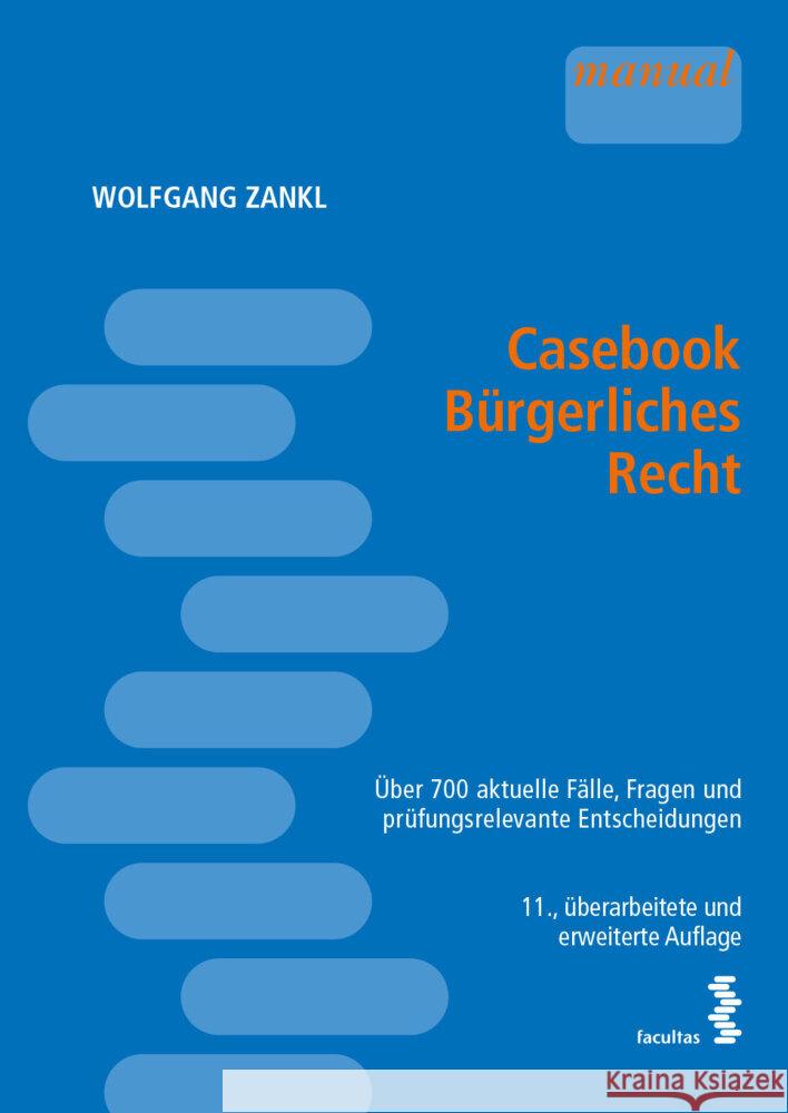 Casebook Bürgerliches Recht Zankl, Wolfgang 9783708922652 Facultas - książka