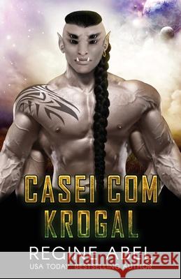 Casei Com Krogal Regine Abel 9781998401383 ISBN Canada - książka