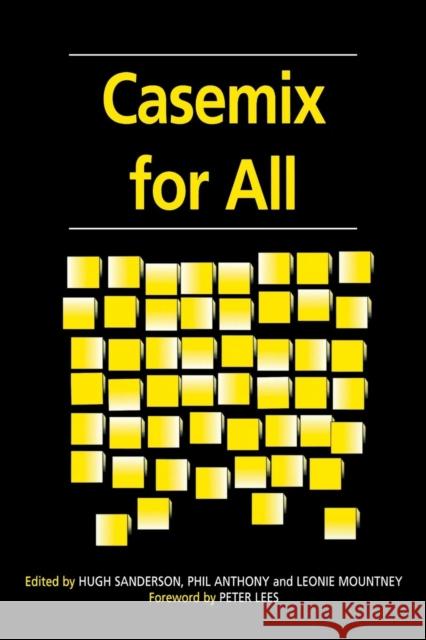 Casemix for All Hugh Sanderson Phil Anthony Leonie Mountney 9781857752175 Radcliffe Publishing - książka