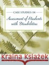 Cases in Special Education Assessment Mary K. Weishaar Victoria G. Scott 9780205410613 Allyn & Bacon