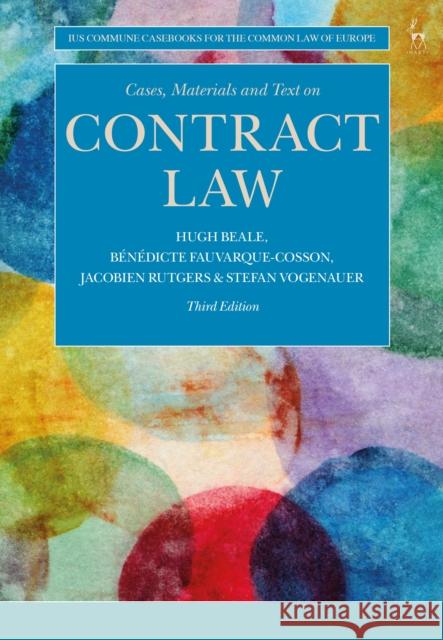 Cases, Materials and Text on Contract Law Beale, Hugh 9781509912575 Hart Publishing - książka