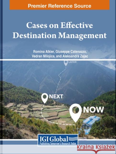 Cases on Effective Destination Management  9798369315484 IGI Global - książka