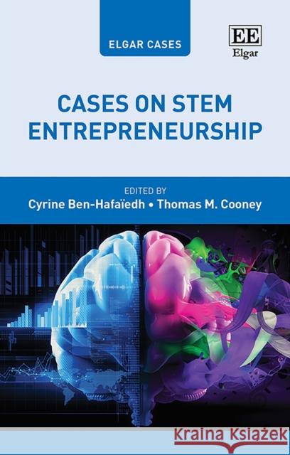 Cases on STEM Entrepreneurship Cyrine Ben–hafaïedh, Thomas M. Cooney 9781802206272  - książka