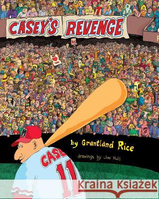 Casey's Revenge Grantland Rice Jim Hull 9781499593587 Createspace - książka