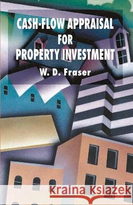 Cash-Flow Appraisal for Property Investment W.D. Fraser 9780333946411  - książka