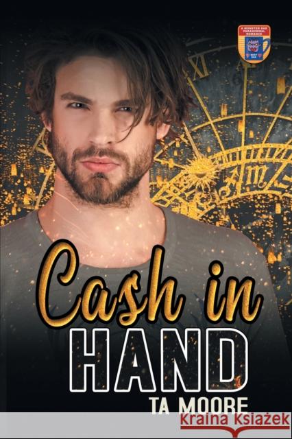 Cash in Hand Ta Moore 9781644058916 Dreamspinner Press - książka