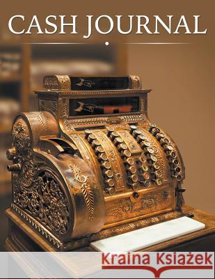 Cash Journal Speedy Publishing LLC   9781681272641 Speedy Publishing Books - książka