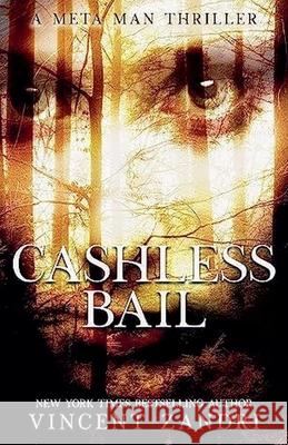 Cashless Bail Vincent Zandri 9798227195616 Vincent Zandri - książka