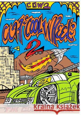 Cash's Cool Wheels Marcos Collazo 9781533586551 Createspace Independent Publishing Platform - książka