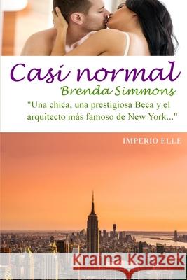 Casi normal Simmons, Brenda 9781502537621 Createspace - książka