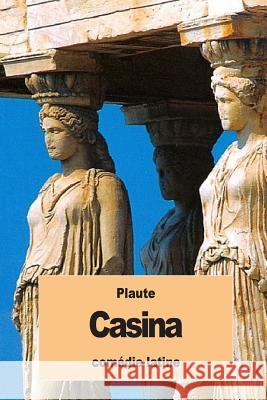 Casina Plaute                                   Edouard Sommer 9781537364209 Createspace Independent Publishing Platform - książka