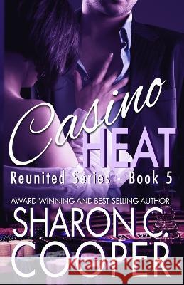 Casino Heat Sharon C Cooper 9781946172341 Amaris Publishing LLC - książka