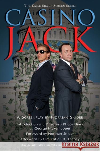 Casino Jack: A Screenplay Norman Snider F. X. Feeney George Hickenlooper 9781550961539 Exile Editions - książka