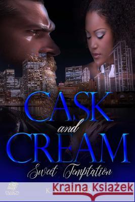 Cask & Cream K. K. Harris 9781726126076 Createspace Independent Publishing Platform - książka