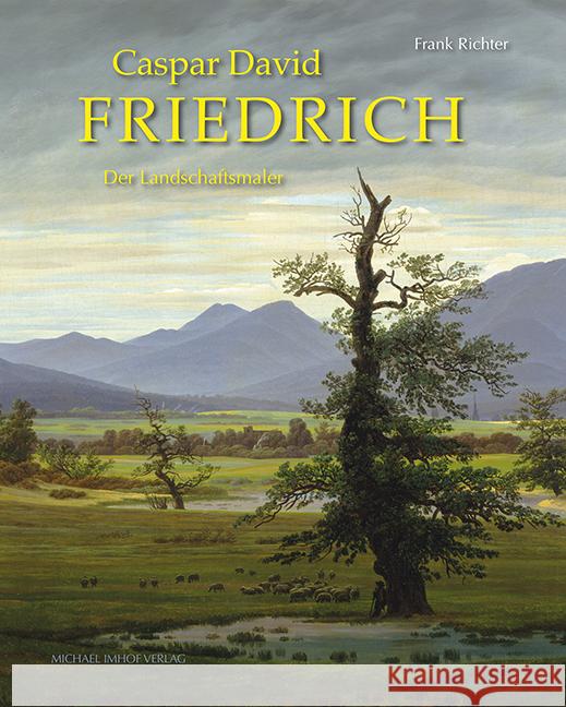 Caspar David Friedrich Richter, Frank 9783731914433 Imhof, Petersberg - książka