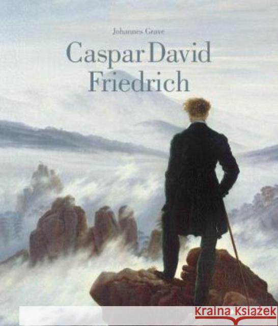 Caspar David Friedrich Johannes Grave 9783791383576 Prestel - książka