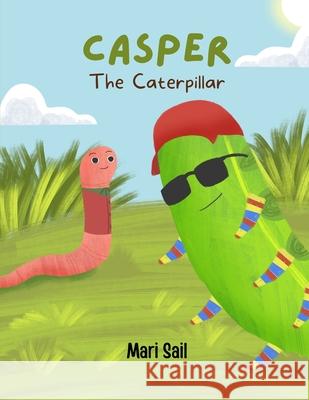 Casper The Caterpillar Mari Sail 9781527281677 Nielsen - książka