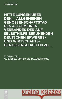 Cassell, Vom 20. Bis 24. August 1906. Crüger, H. 9783112468012 de Gruyter - książka
