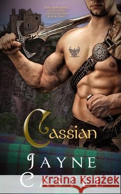 Cassian: Medieval Scottish Romance Jayne Castel Tim Burton 9780473546793 Winter Mist Press - książka