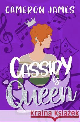 Cassidy is Queen Cameron James   9781915073174 SRL Publishing - książka