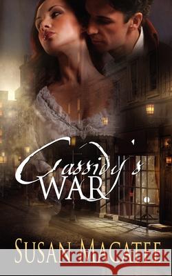 Cassidy's War Susan Macatee 9781612170114 Wild Rose Press - książka