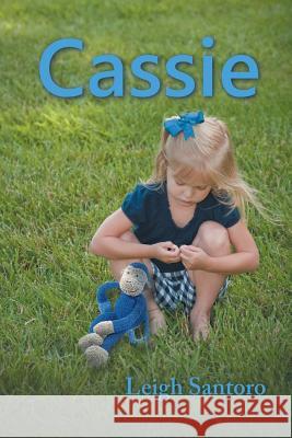 Cassie Leigh Santoro 9781532032479 iUniverse - książka