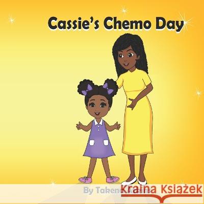 Cassie's Chemo Day Takena Atkins 9798475773475 Independently Published - książka