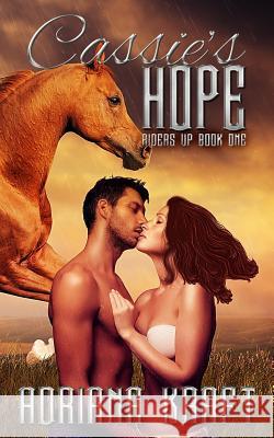 Cassie's Hope Adriana Kraft 9780989469388 B&B Publishing - książka