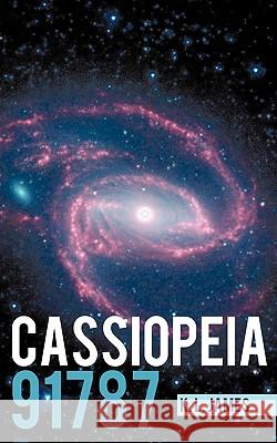 Cassiopeia 91787 L. James K 9781440185854 iUniverse - książka