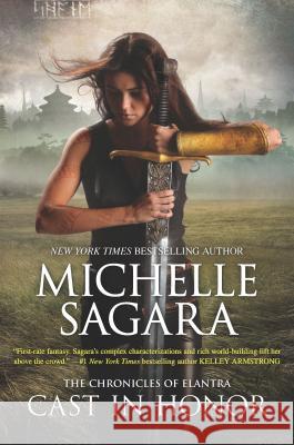 Cast in Honor Michelle Sagara 9780778318590 Mira Books - książka