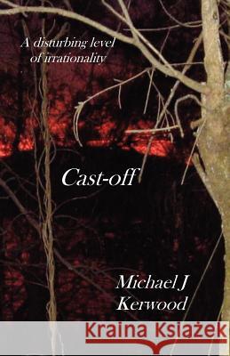 Cast-off Kerwood, Irene M. 9781468148602 Createspace - książka