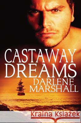 Castaway Dreams Darlene Marshall 9780692819739 Darlene Marshall - książka