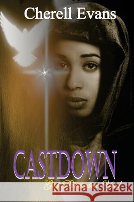 Castdown: God Remembers You Cherell Evans 9780692191897 Wrong Kind of Love: Defined by God - książka