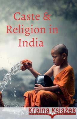 Caste and Religion in India Venkata Mohan 9781637819197 Notion Press - książka