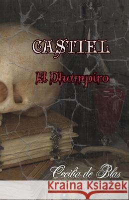 Castiel: El Dhampiro Cecilia de Blas 9781980200291 Independently Published - książka