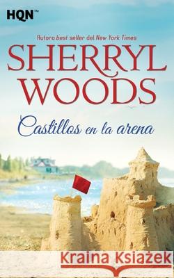Castillos en la arena Woods, Sherryl 9788468756233 Hqn - książka